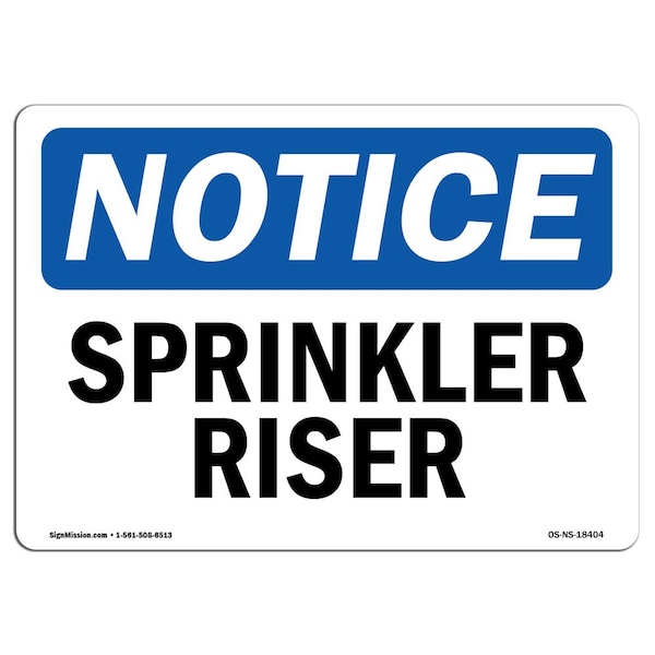 Safety Sign, OSHA Notice, 3.5" Height, Sprinkler Riser Sign, Landscape, 10PK